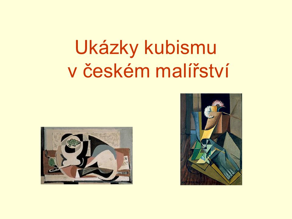 Ukázky kubismu v českém malířství