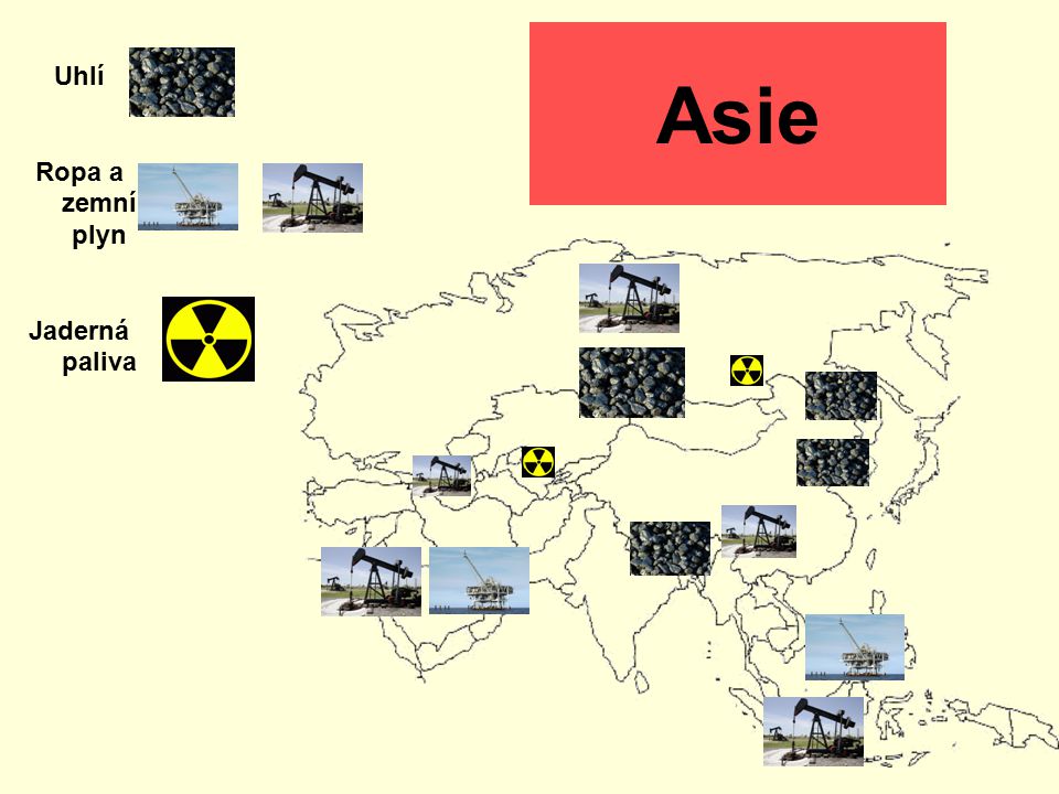 Uhlí Ropa a zemní plyn Jaderná paliva Asie