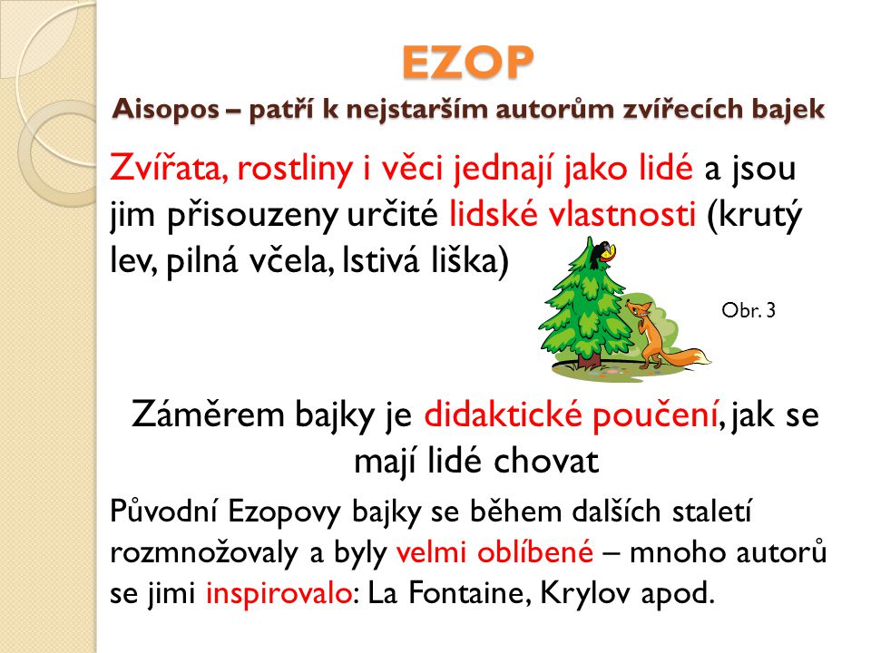 EZOP Aisopos – patří k nejstarším autorům zvířecích bajek