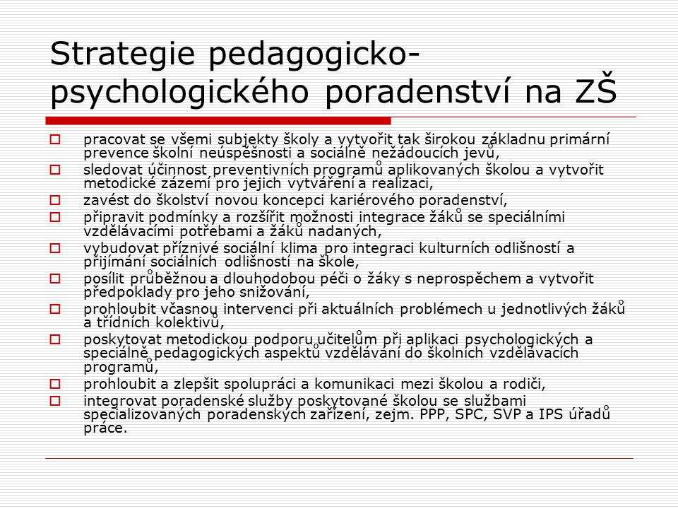 Strategie pedagogicko-psychologického poradenství na ZŠ