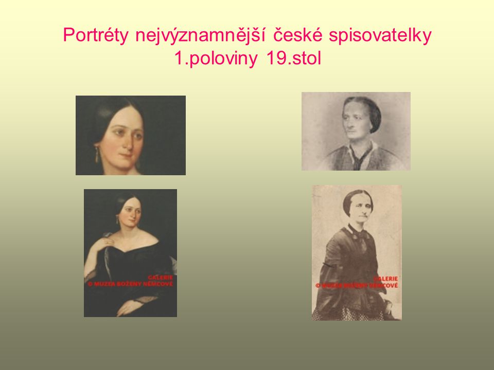 Portréty nejvýznamnější české spisovatelky 1.poloviny 19.stol