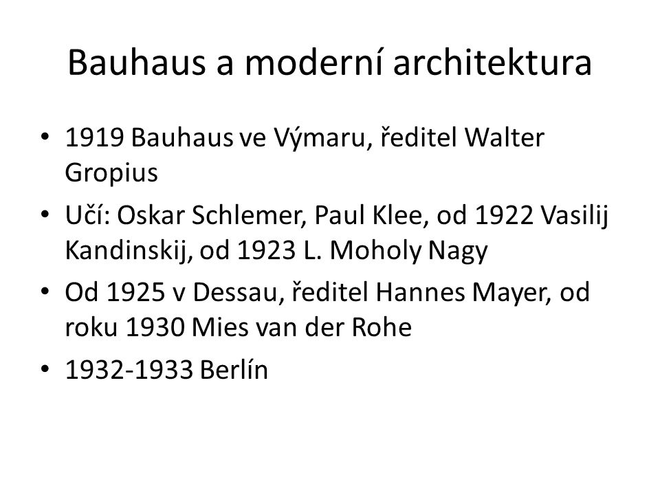 Bauhaus a moderní architektura