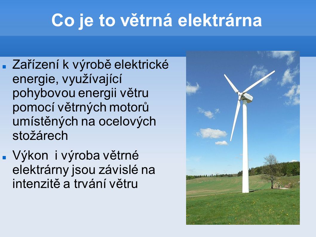 Co je to větrná elektrárna