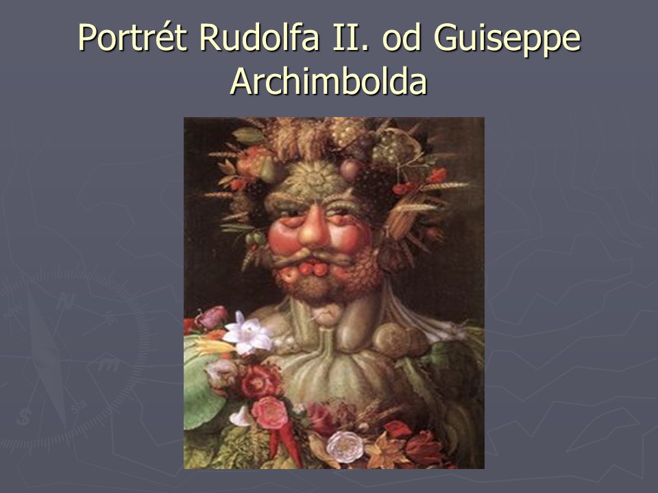 Portrét Rudolfa II. od Guiseppe Archimbolda