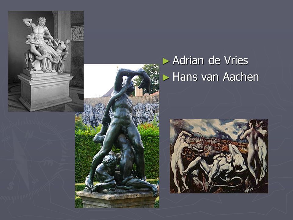 Adrian de Vries Hans van Aachen