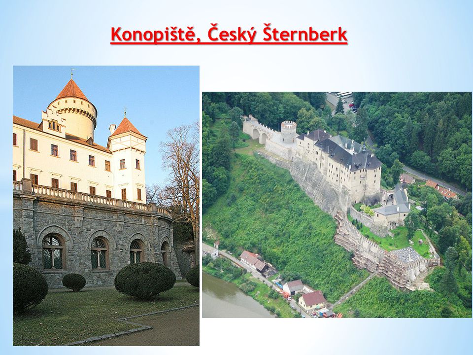 Konopiště, Český Šternberk