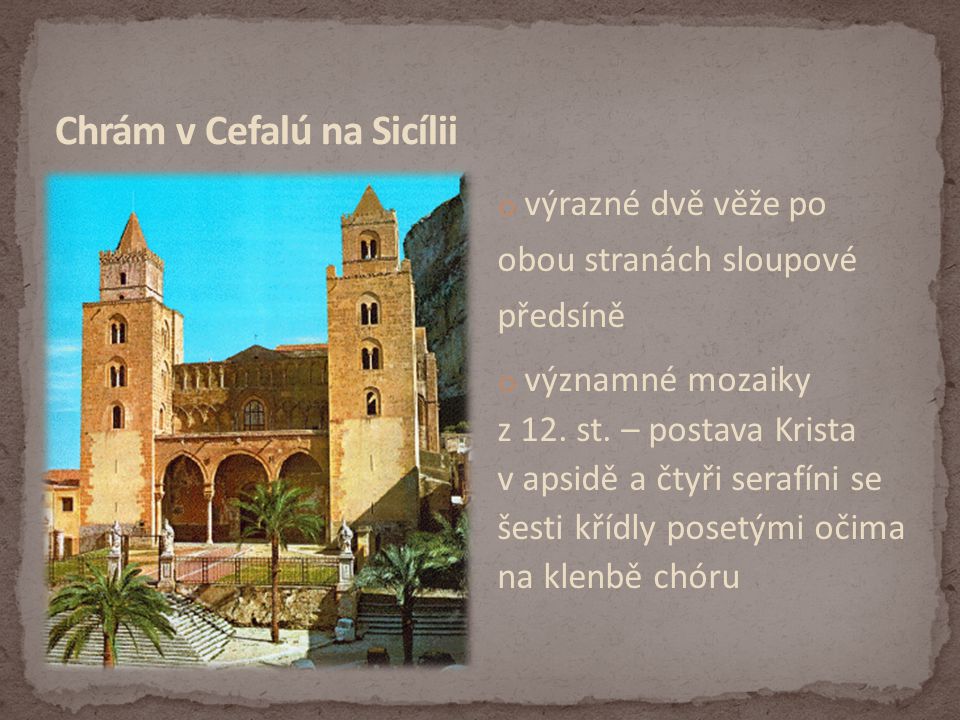 Chrám v Cefalú na Sicílii