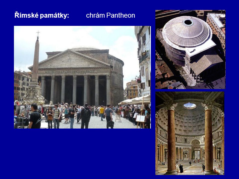 Římské památky: chrám Pantheon