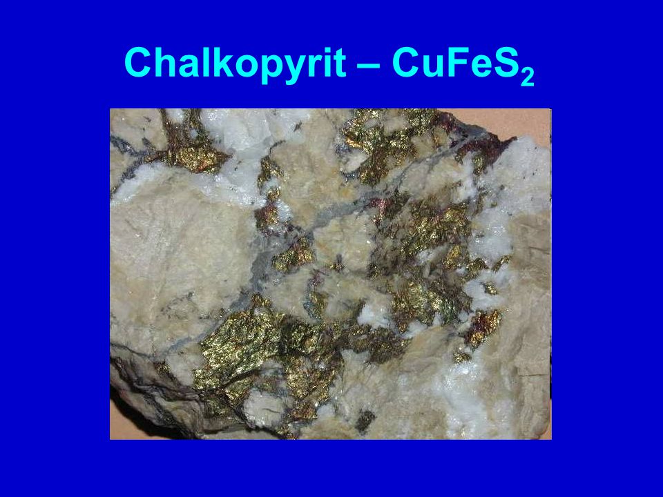 Chalkopyrit – CuFeS2