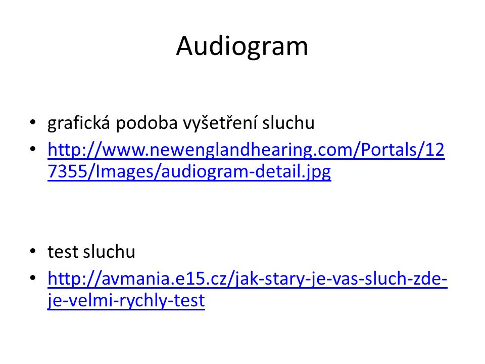 Audiogram grafická podoba vyšetření sluchu