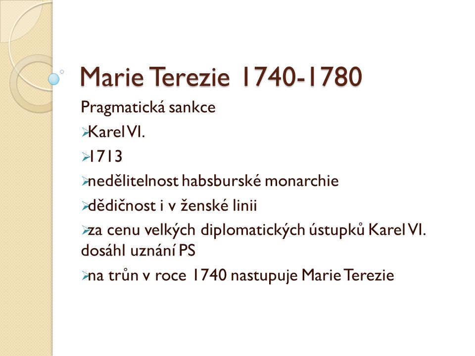 Marie Terezie Pragmatická sankce Karel VI. 1713