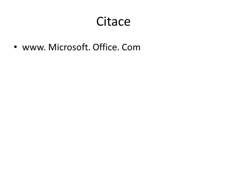 Citace www. Microsoft. Office. Com