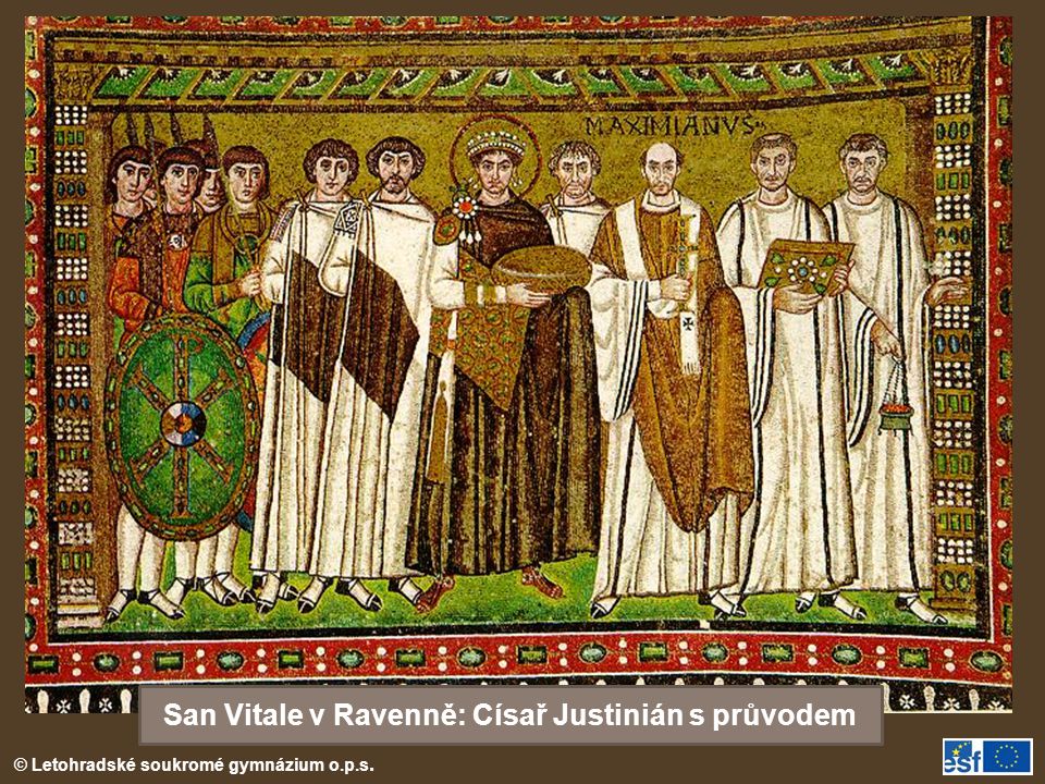 San Vitale v Ravenně: Císař Justinián s průvodem