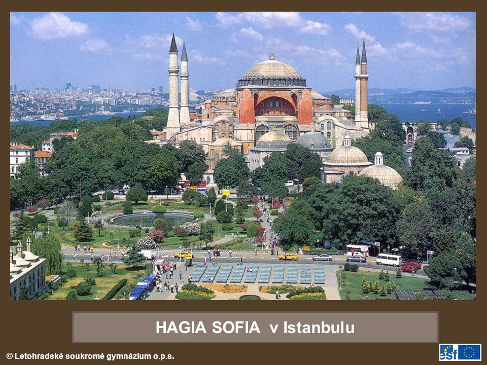 HAGIA SOFIA v Istanbulu