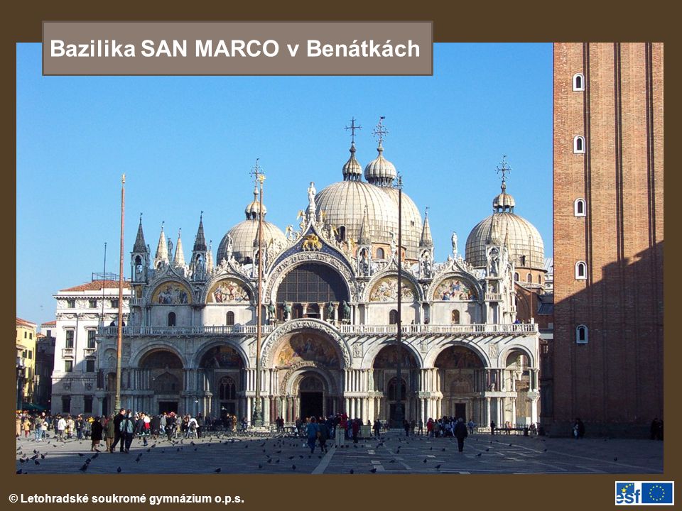 Bazilika SAN MARCO v Benátkách