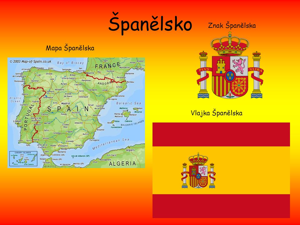 Španělsko Znak Španělska Mapa Španělska Vlajka Španělska
