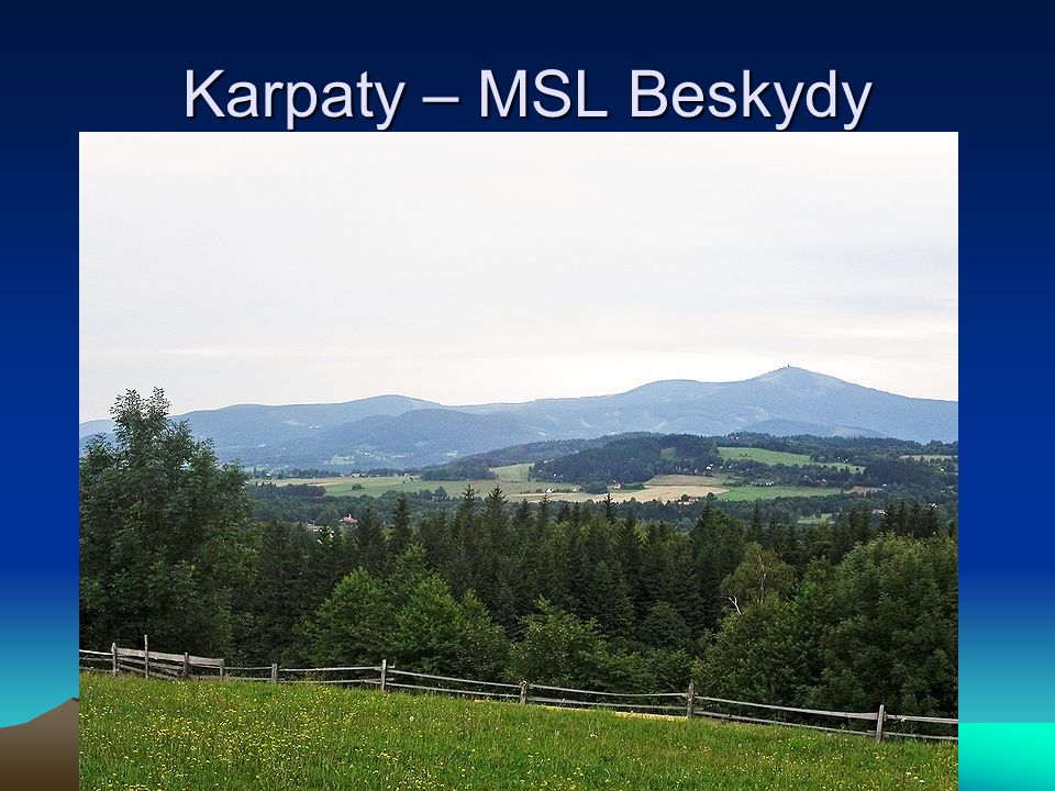Karpaty – MSL Beskydy