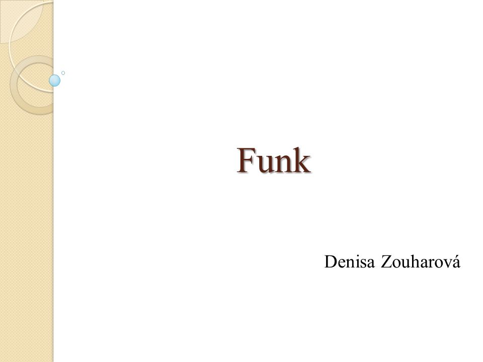 Funk Denisa Zouharová