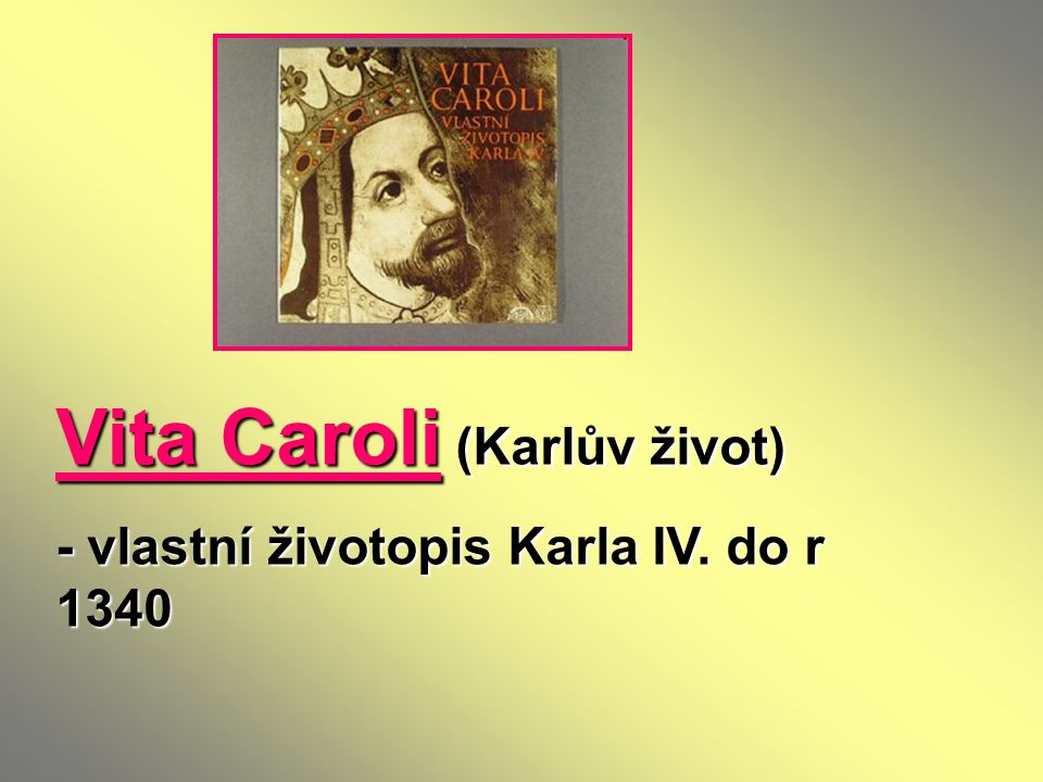 Vita Caroli (Karlův život)