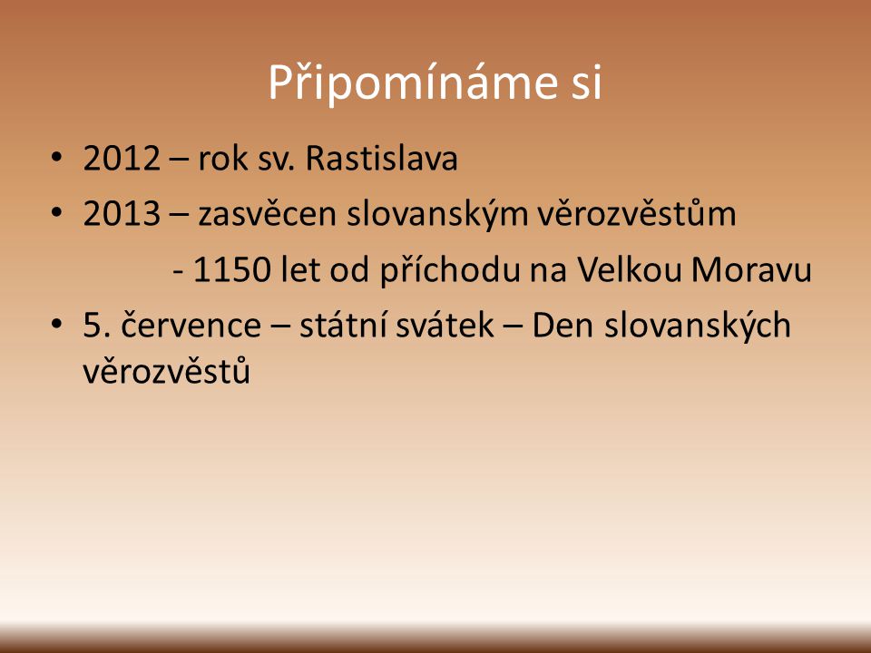 Připomínáme si 2012 – rok sv. Rastislava