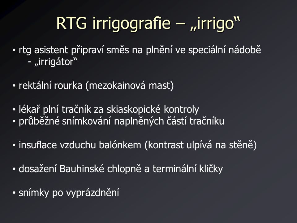 RTG irrigografie – „irrigo