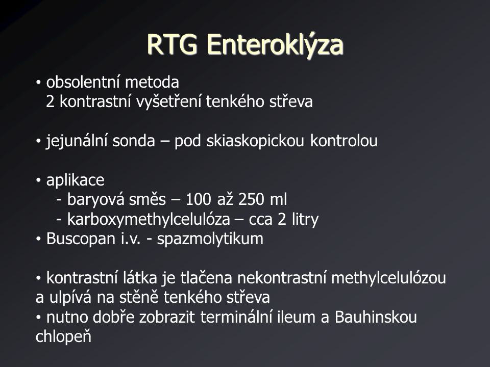 RTG Enteroklýza obsolentní metoda