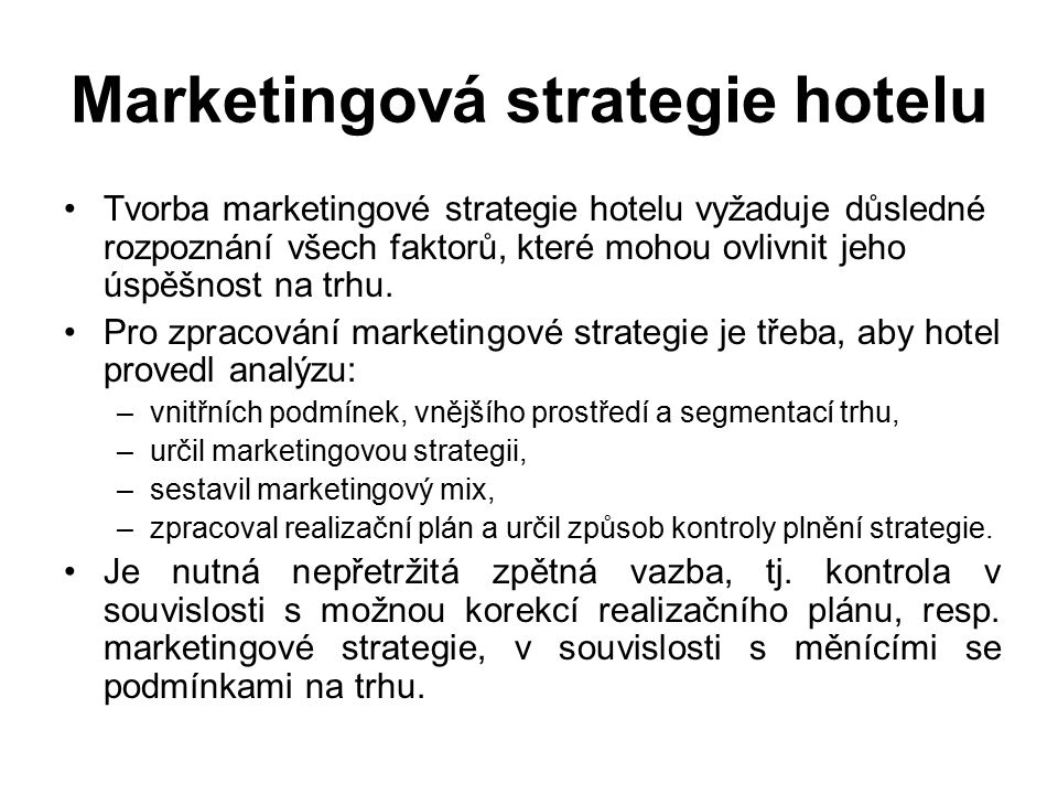 Marketingová strategie hotelu