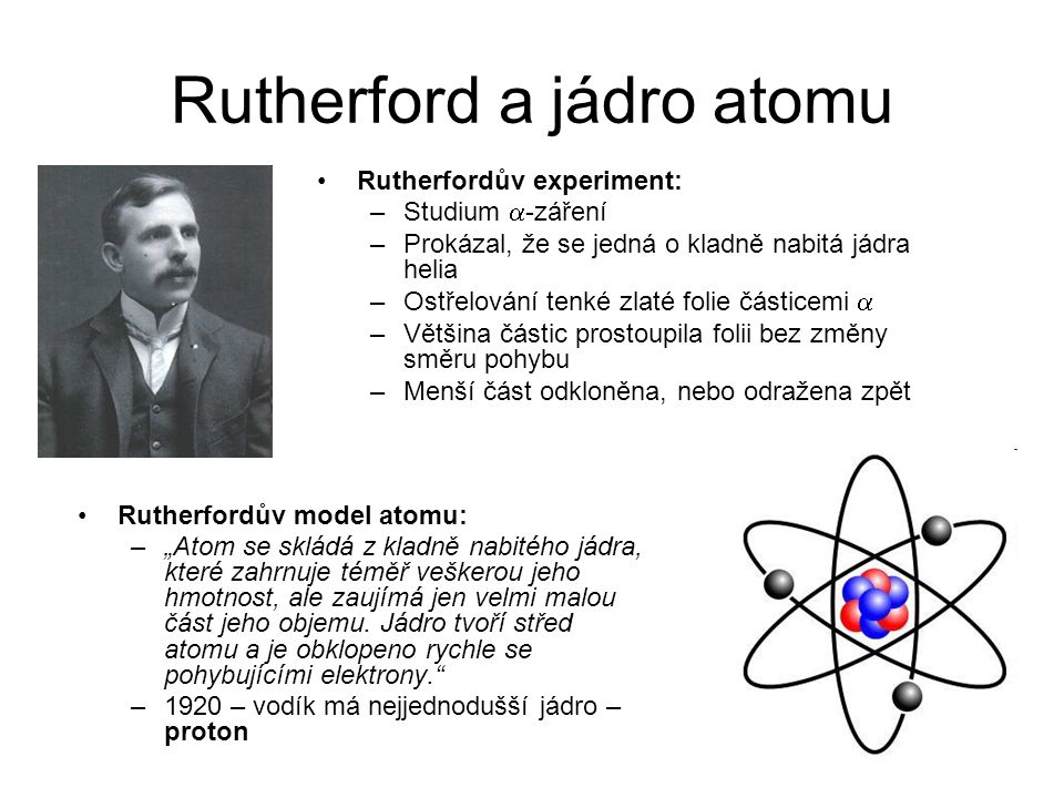 Rutherford a jádro atomu