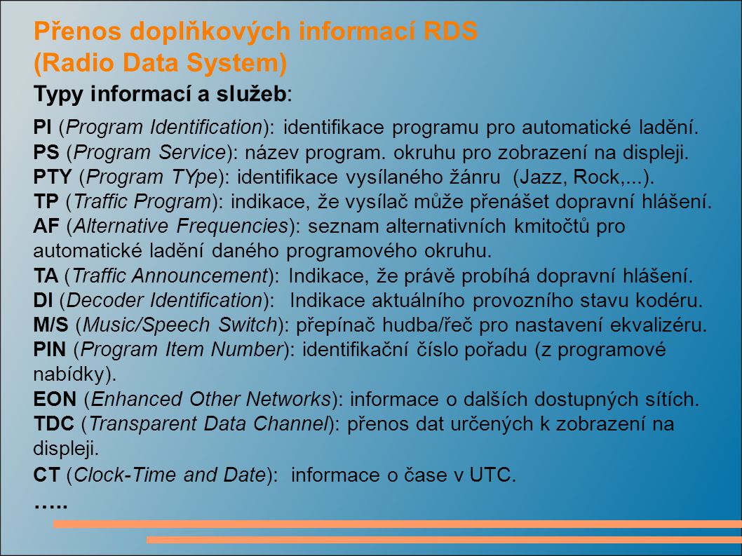 Přenos doplňkových informací RDS (Radio Data System)