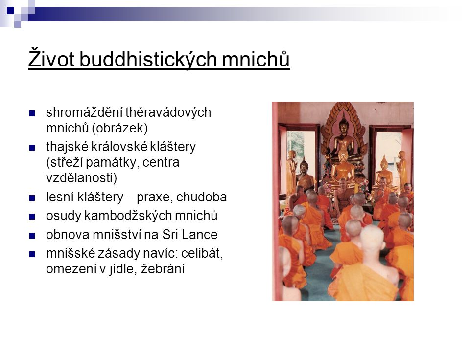 Život buddhistických mnichů