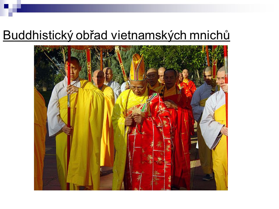 Buddhistický obřad vietnamských mnichů