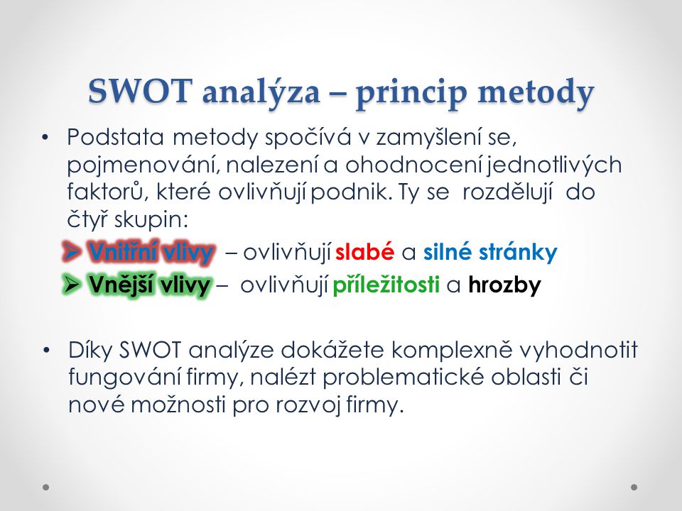 SWOT analýza – princip metody