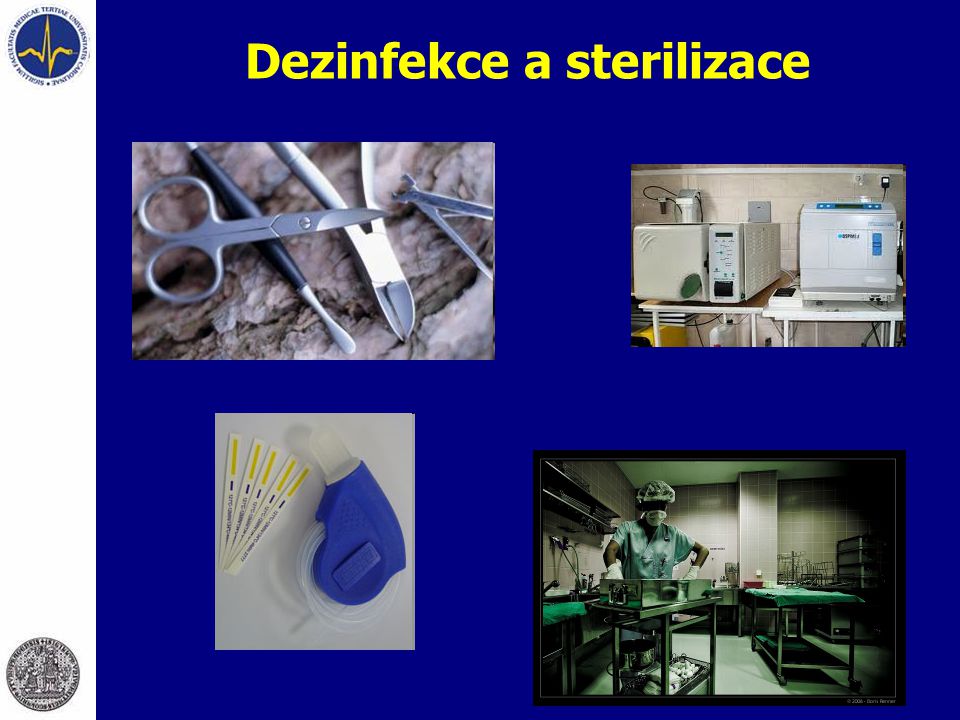 Dezinfekce a sterilizace