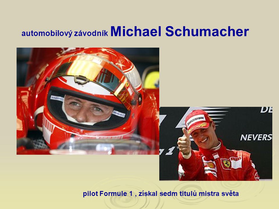 automobilový závodník Michael Schumacher