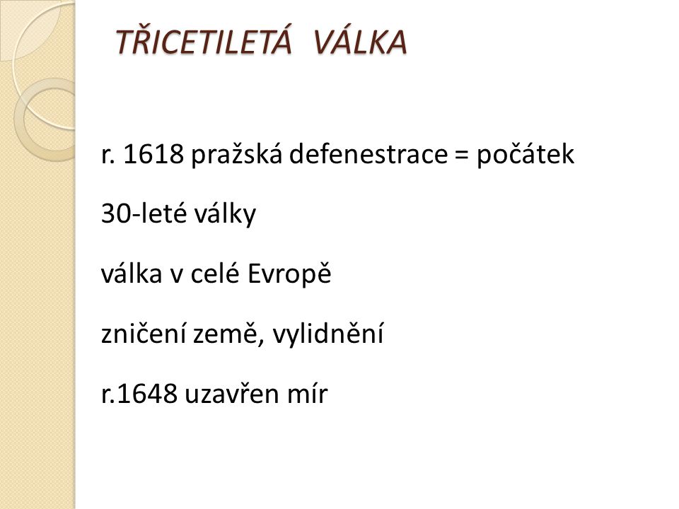 TŘICETILETÁ VÁLKA r.