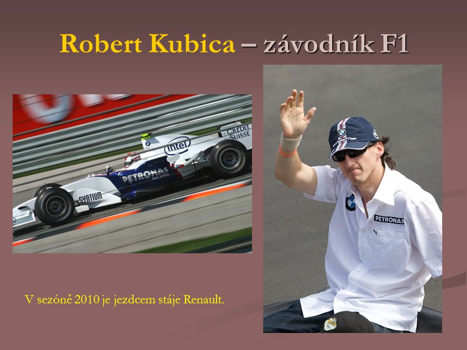 Robert Kubica – závodník F1