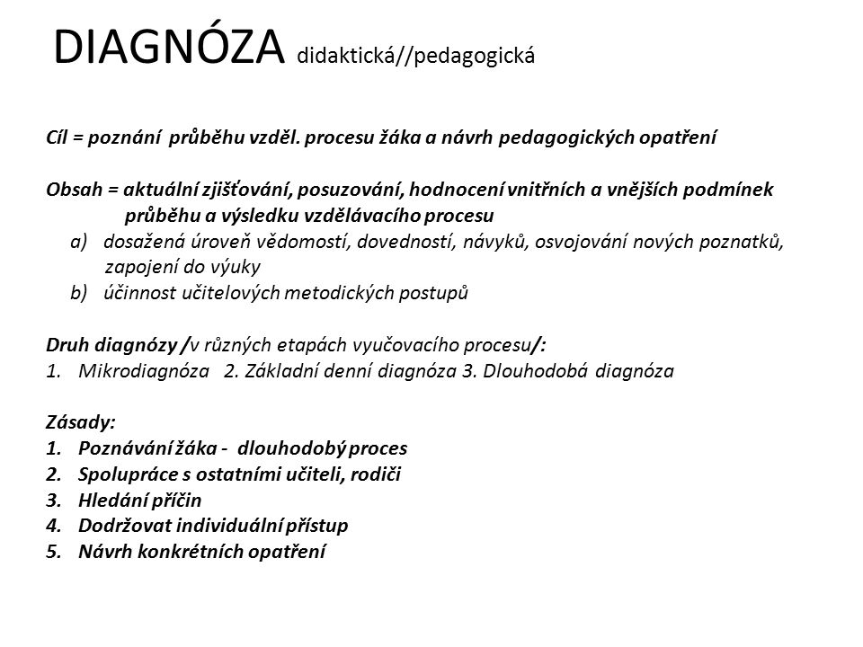 DIAGNÓZA didaktická//pedagogická