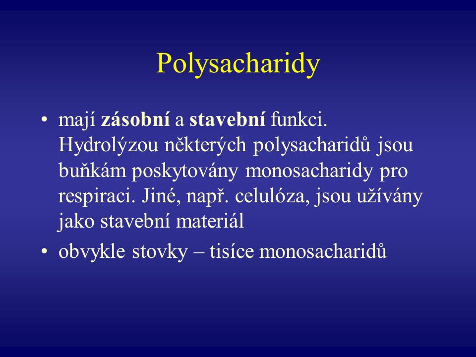 Polysacharidy