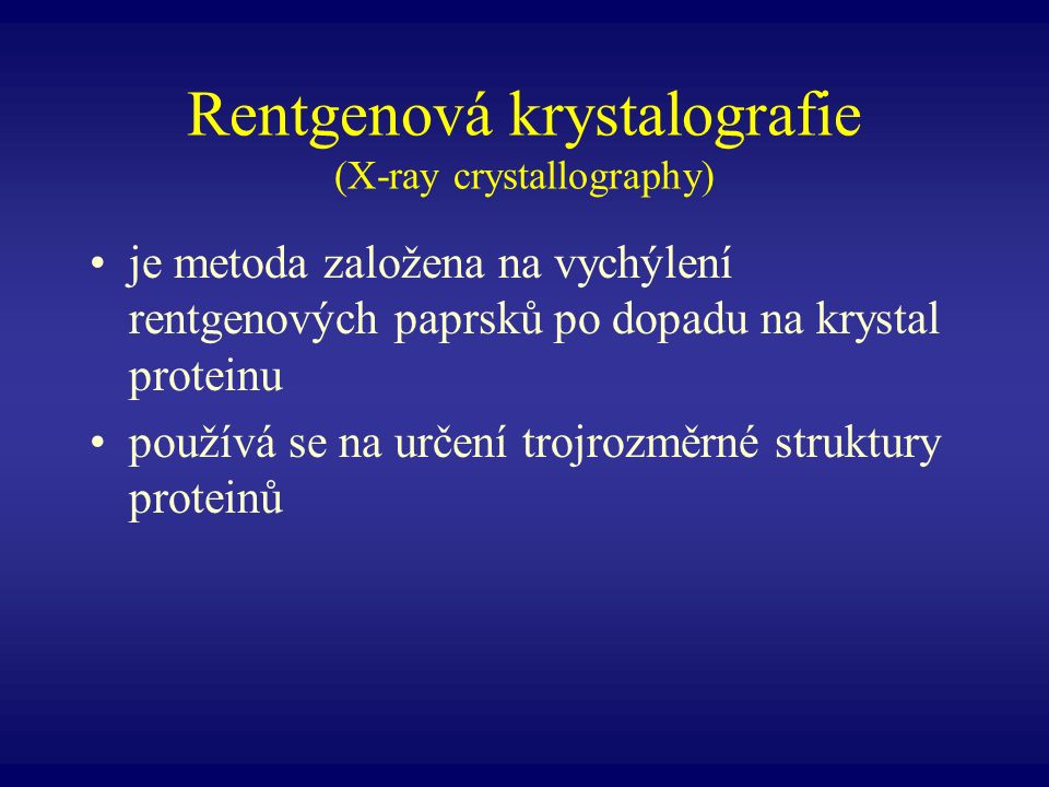 Rentgenová krystalografie (X-ray crystallography)
