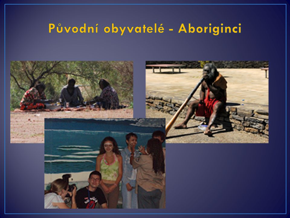 Původní obyvatelé - Aboriginci