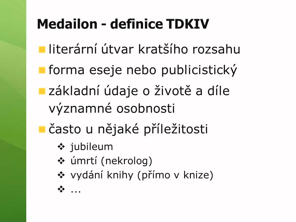 Medailon - definice TDKIV