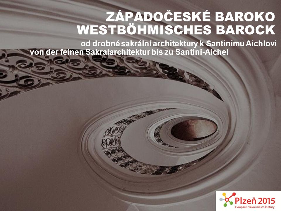 ZÁPADOČESKÉ BAROKO Westböhmisches Barock